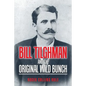 Bill Tilghman and the Original Wild Bunch - Paperback
