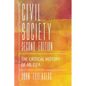 Civil Society: The Critical History of an Idea - Paperback