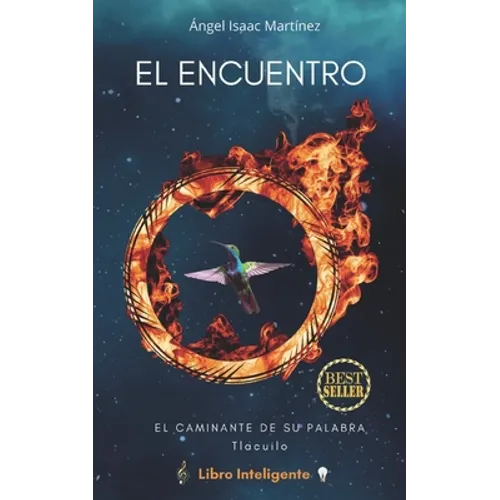 El Encuentro: El Caminante de su Palabra, Tlacuilo - Paperback