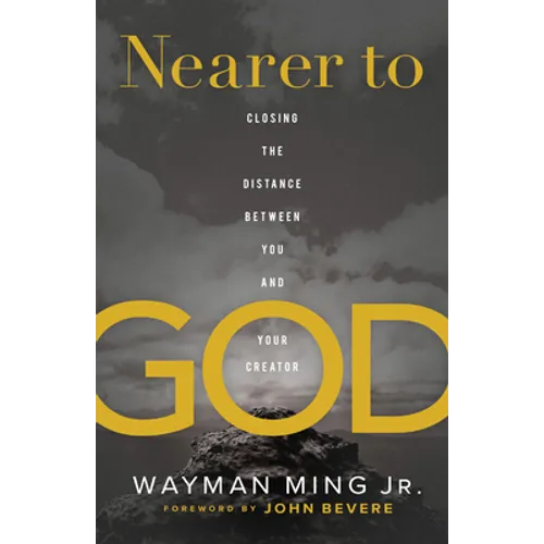 Nearer to God - Hardcover