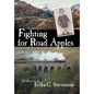 Fighting for Road Apples: A Memoir - Hardcover