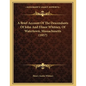 A Brief Account Of The Descendants Of John And Elinor Whitney, Of Watertown, Massachusetts (1857) - Paperback