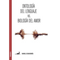 Ontología del lenguaje versus Biología del amor: Sobre la concepción de Humberto Maturana - Paperback
