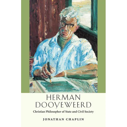 Herman Dooyeweerd: Christian Philosopher of State and Civil Society - Paperback