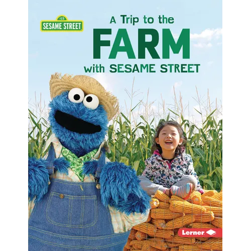 A Trip to the Farm with Sesame Street (R) - Paperback