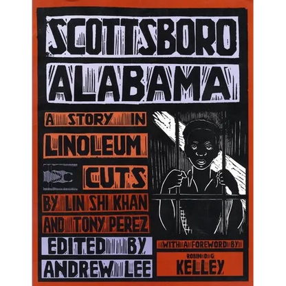 Scottsboro, Alabama: A Story in Linoleum Cuts - Paperback