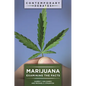 Marijuana: Examining the Facts - Hardcover