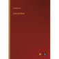 East and West - Paperback