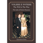 Volere E' Potere the Will Is the Way: The Life of Giulio Panzano - Paperback