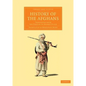 History of the Afghans: Translated from the Persian of Neamet Ullah - Paperback