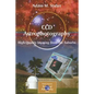 CCD Astrophotography: High-Quality Imaging from the Suburbs - Paperback