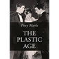 The Plastic Age - Paperback