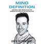 Mind Definition: Defining MBA Principles for Career Success in the Digital Age - Paperback