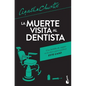 La Muerte Visita Al Dentista / One, Two, Buckle My Shoe - Paperback