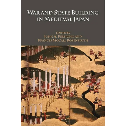 War and State Building in Medieval Japan - Hardcover