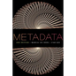 Metadata, Second Editiion - Paperback