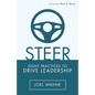 Steer: Eight Practices to Drive Leadership - Paperback
