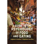 A Guide to the Psychology of Eating - Hardcover