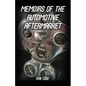 Memoirs of the Automotive Aftermarket - Paperback