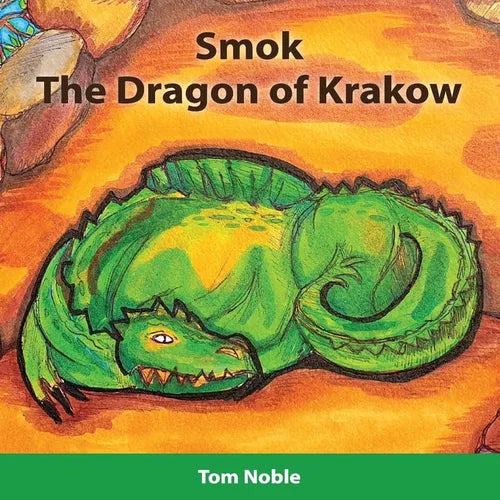 Smok - The Dragon of Krakow - Paperback