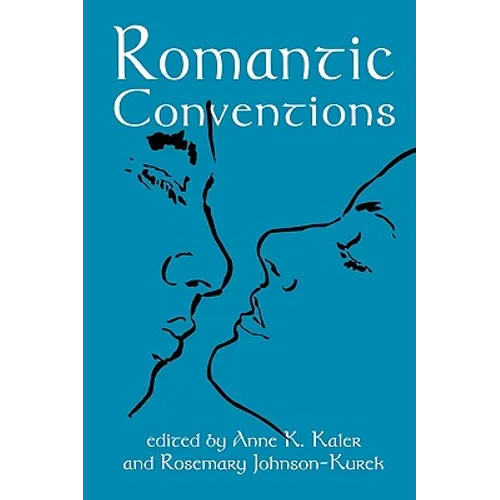 Romantic Conventions - Paperback