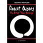 Daoist Qigong - The Art of Inner Alchemy - Paperback