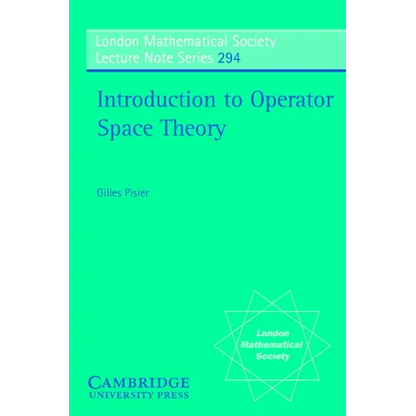 Introduction to Operator Space Theory - Paperback