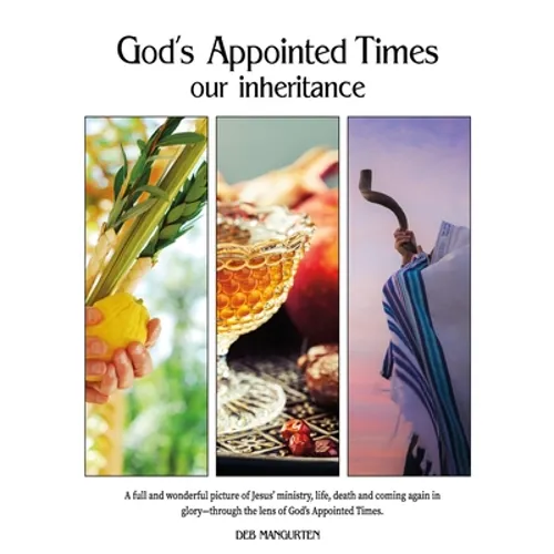 God's Appointed Times: our inheritance - Paperback