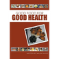 Good Food for Good Health - Paperback