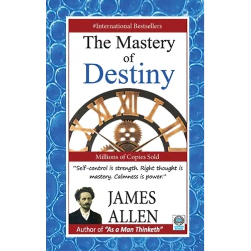 The Mastery of Destiny - Paperback