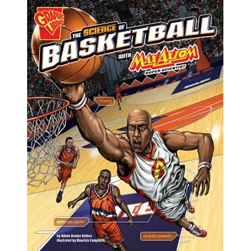 The Science of Basketball with Max Axiom, Super Scientist - Paperback
