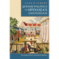Jewish Politics in Spinoza's Amsterdam - Hardcover