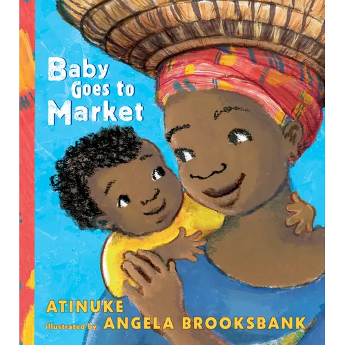 Baby Goes to Market - Board Book