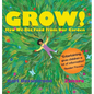 Grow: How We Get Food from Our Garden - Hardcover