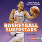 Basketball Superstars - Library Binding