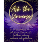 Ask The Universe: A divination oracle for those seeking answers and guidance - Paperback