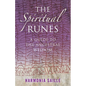 The Spiritual Runes - Paperback