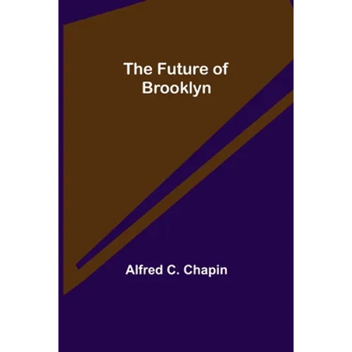 The Future of Brooklyn - Paperback