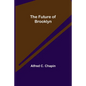 The Future of Brooklyn - Paperback