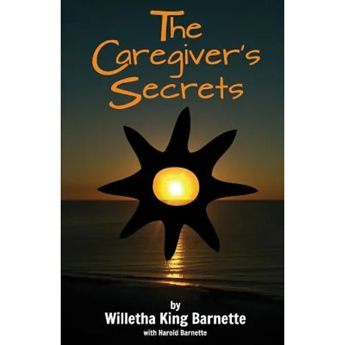 The Caregiver's Secrets - Paperback