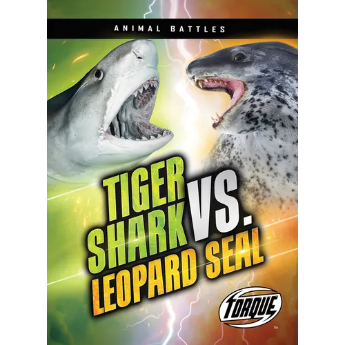 Tiger Shark vs. Leopard Seal - Library Binding
