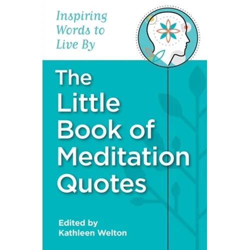 The Little Book of Meditation Quotes - Paperback