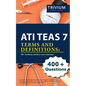 ATI TEAS 7 Terms and Definitions: 400+ Vocabulary and Short-Answer Questions - Paperback