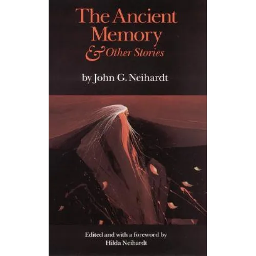 The Ancient Memory and Other Stories (Revised) - Paperback