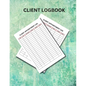 Client Logbook: A client log book is a written record of a client's interactions with a particular service or organization. - Paperback