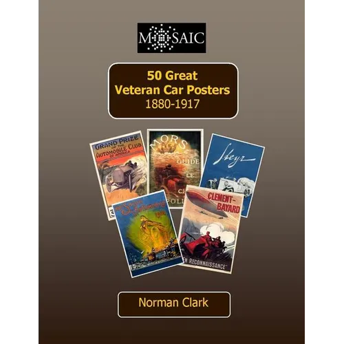 50 Great Veteran Car Posters 1880-1917 - Paperback
