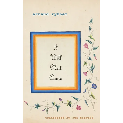 I Will Not Come - Paperback