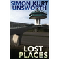 Lost Places - Paperback