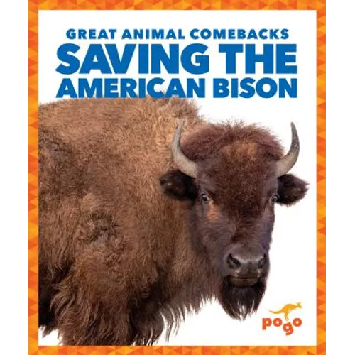Saving the American Bison - Hardcover