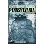 Ghosthunting Pennsylvania - Hardcover